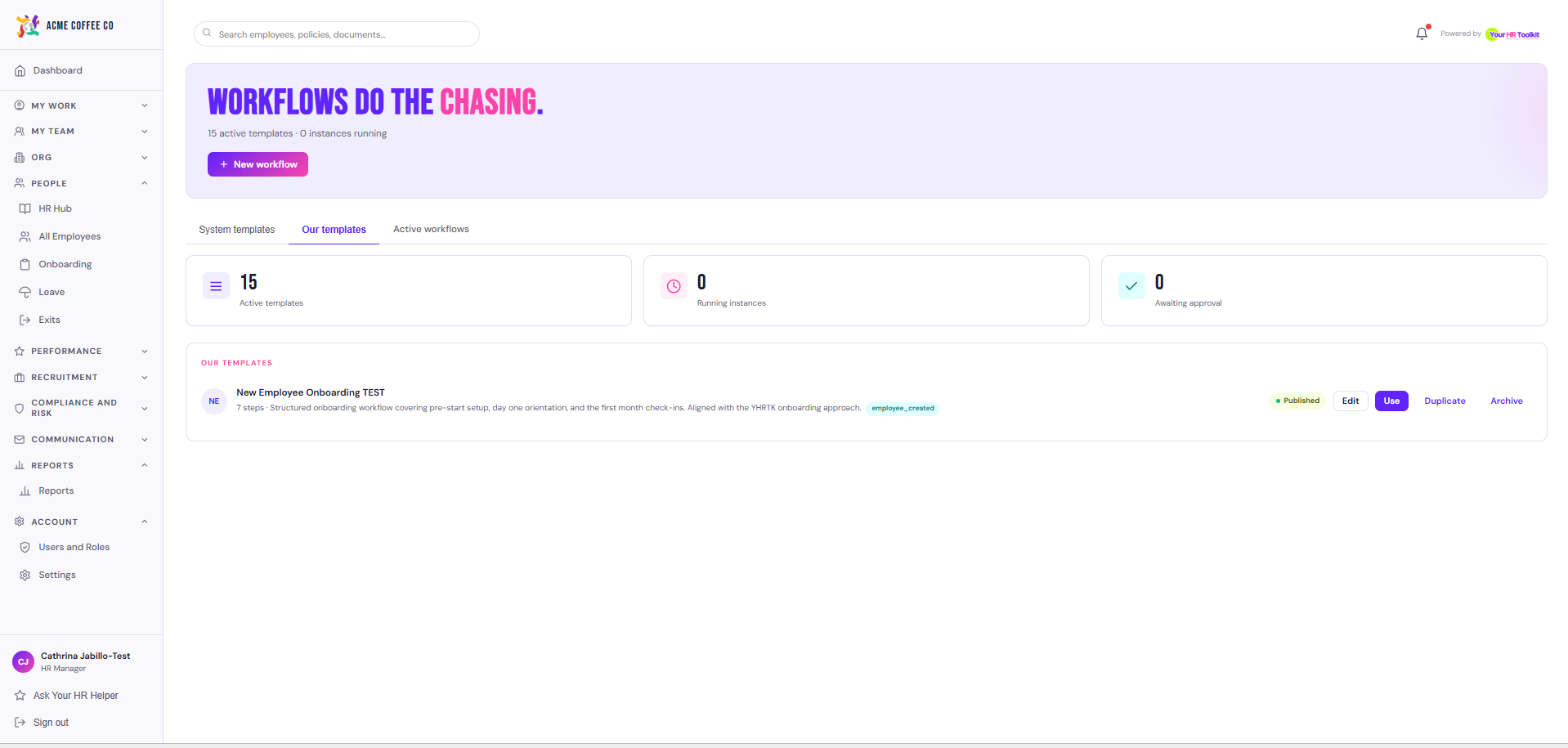 Our templates tab with the org's customised workflows
